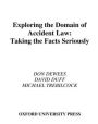Exploring the Domain of Accident Law: Taking the Facts Seriously