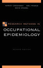 Research Methods in Occupational Epidemiology / Edition 2