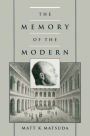 The Memory of the Modern / Edition 1