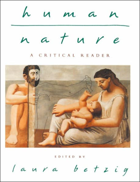 Human Nature: A Critical Reader / Edition 1