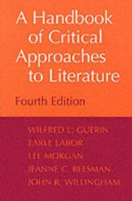 Handbook of Critical Approaches to Literature / Edition 4