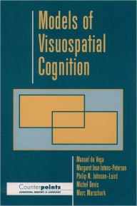 Title: Models of Visuospatial Cognition, Author: Manuel de Vega