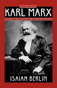 Title: Karl Marx, His Life and Environment / Edition 4, Author: Isaiah Berlin