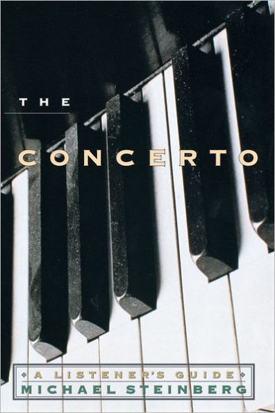 The Concerto: A Listener's Guide