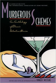 Title: Murderous Schemes: An Anthology of Classic Detective Stories, Author: Donald E. Westlake