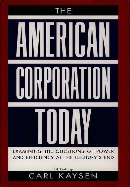 The American Corporation Today / Edition 1
