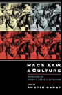 Race, Law, and Culture: Reflections on Brown v. Board of Education / Edition 1
