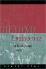 Beyond Engineering: How Society Shapes Technology / Edition 1