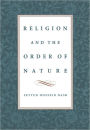 Religion and the Order of Nature / Edition 1