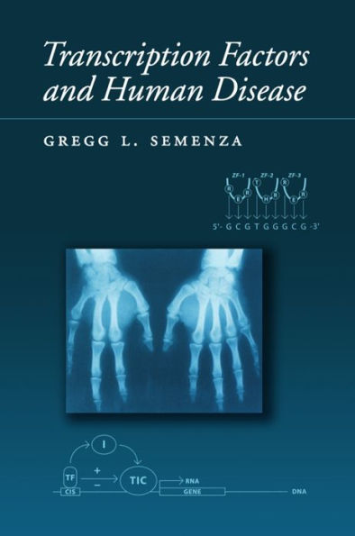 Transcription Factors and Human Disease / Edition 1