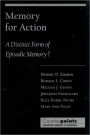 Memory for Action: A Distinct Form of Episodic Memory?