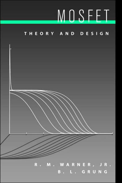 MOSFET Theory and Design
