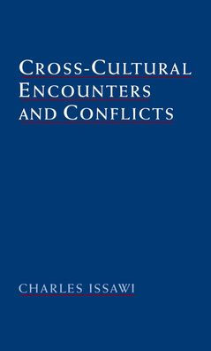 Cross-Cultural Encounters and Conflicts / Edition 1