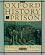 The Oxford History of the Prison: The Practice of Punishment in Western Society