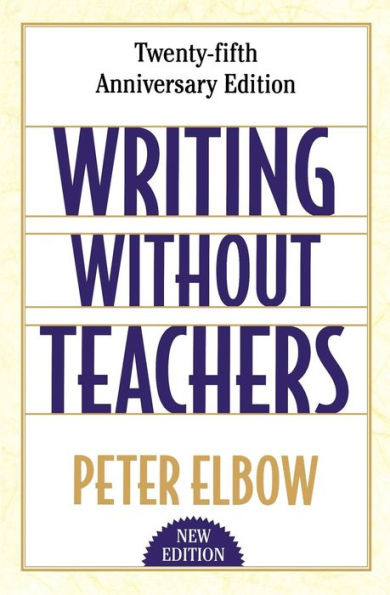 Writing without Teachers / Edition 2