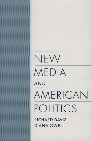 New Media and American Politics / Edition 1