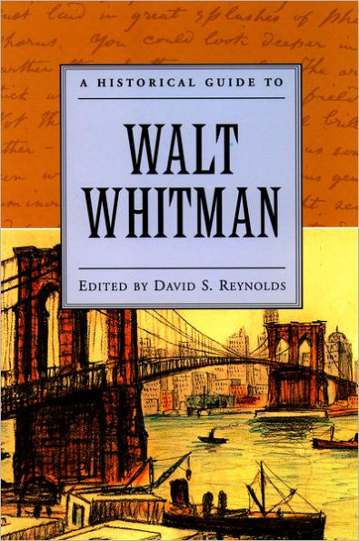 A Historical Guide to Walt Whitman / Edition 1