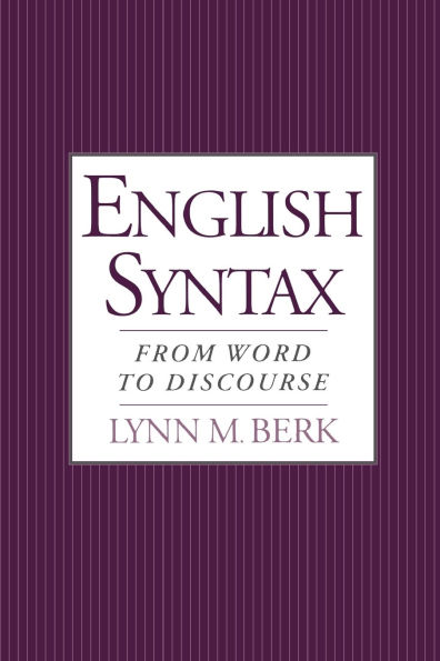 English Syntax: From Word to Discourse