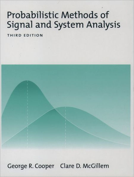 Probabilistic Methods of Signal and System Analysis / Edition 3