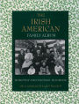 The Irish American Family Album / Edition 1