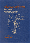 Laboratory Reference for Clinical Neurophysiology / Edition 1