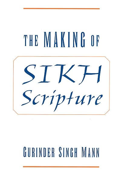 The Making of Sikh Scripture