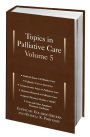 Topics in Palliative Care / Edition 1