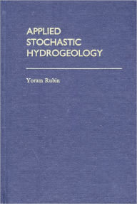 Title: Applied Stochastic Hydrogeology, Author: Yoram Rubin