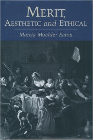 Merit, Aesthetic and Ethical