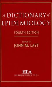 A Dictionary of Epidemiology / Edition 4