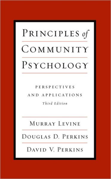 Principles of Community Psychology: Perspectives and Applications / Edition 3