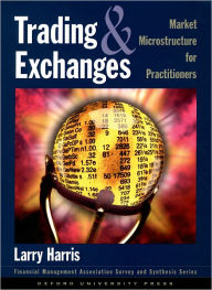 Trading and Exchanges: Market Microstructure for Practitioners