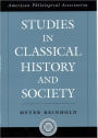 Studies in Classical History and Society