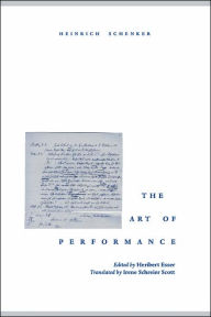 Title: The Art of Performance, Author: Heinrich Schenker