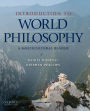 Introduction to World Philosophy: A Multicultural Reader