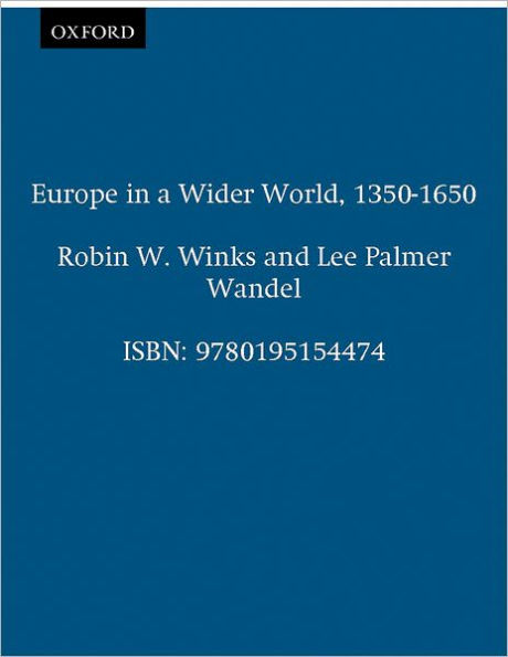 Europe in a Wider World, 1350-1650