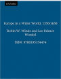 Europe in a Wider World, 1350-1650