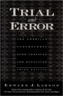 Trial and Error: The American Controversy Over Creation and Evolution / Edition 3