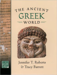 Title: The Ancient Greek World, Author: Jennifer T. Roberts