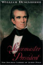 Slavemaster President: The Double Career of James Polk