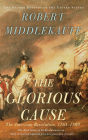 The Glorious Cause: The American Revolution, 1763-1789 / Edition 2