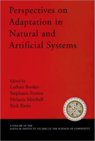 Title: Perspectives on Adaptation in Natural and Artificial Systems, Author: Lashon Booker