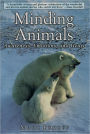 Minding Animals: Awareness, Emotions, and Heart