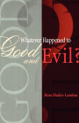 Whatever Happened to Good and Evil? / Edition 1