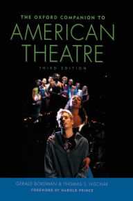 Title: The Oxford Companion to American Theatre, Author: Gerald Bordman