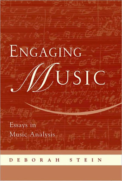 Engaging Music: Essays in Music Analysis / Edition 1