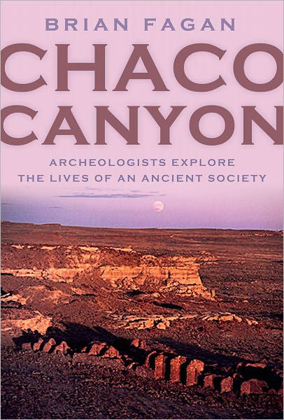 Chaco Canyon Archaeologists Explore the Lives of an Ancient