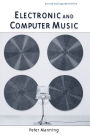 Electronic and Computer Music / Edition 3