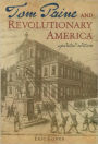 Tom Paine and Revolutionary America / Edition 2