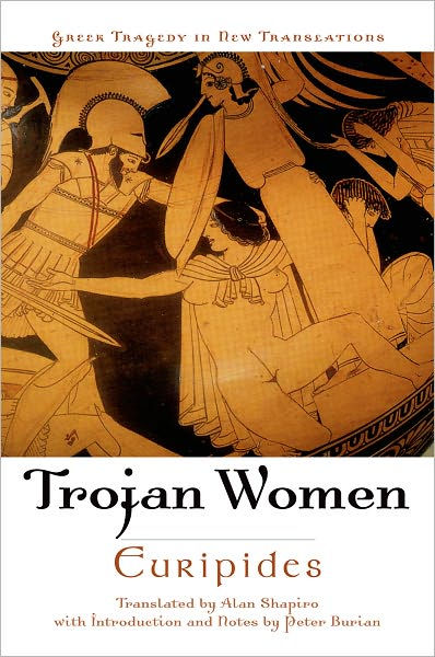 The Trojan Women By Euripides Paperback Barnes And Noble® 